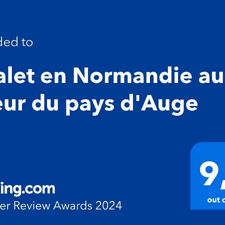 En Normandie Au Coeur Du Pays D'auge Chalet *